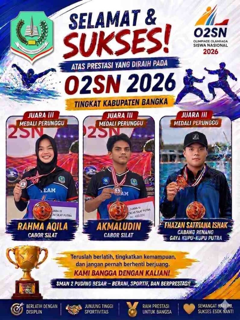Bangga Berprestasi! SMAN 2 Puding Besar Raih Medali di O2SN 2026