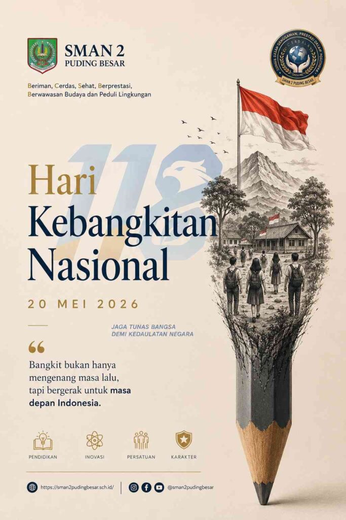 “Jaga Tunas Bangsa Demi Kedaulatan Negara”: SMAN 2 Puding Besar Memperingati Hari Kebangkitan Nasional ke-118 Tahun 2026