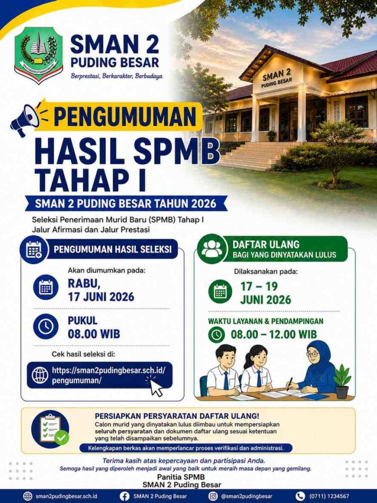 Hasil SPMB Tahap I SMAN 2 Puding Besar Akan Diumumkan 17 Juni 2026, Daftar Ulang Dimulai Hari yang Sama