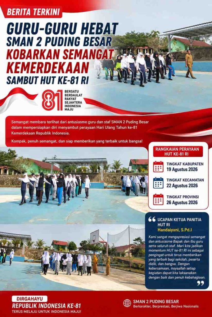 Guru-Guru Hebat SMAN 2 Puding Besar, Kobarkan Semangat Kemerdekaan Sambut HUT ke-81 RI